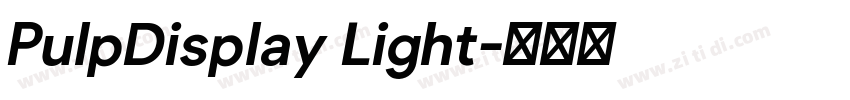 PulpDisplay Light字体转换